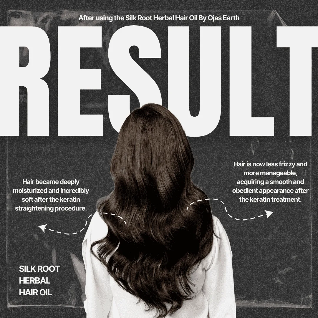 Results After Using Ojas earth Silk Roots Herbal Oil